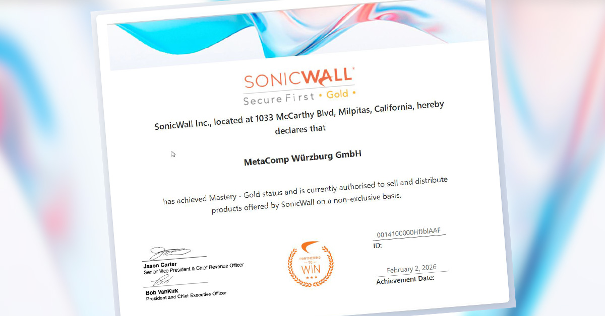 MetaComp Würzburg ist SonicWall Gold Partner – und bietet attraktive Upgrade-Vorteile